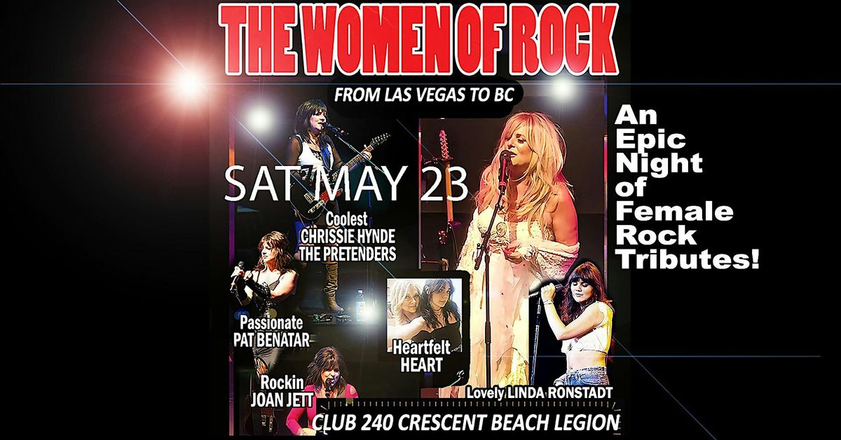 \u2764\ufe0fWOMEN OF ROCK LAS VEGAS SHOW\u2764\ufe0f | CRESCENT BEACH LEGION BRANCH 240 BC