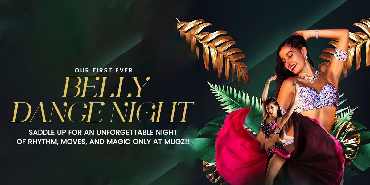 BELLY DANCE NIGHT