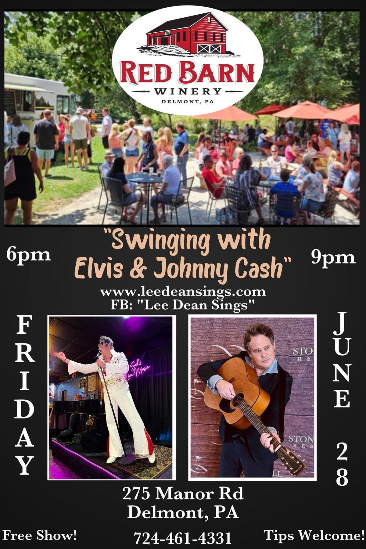 Johnny Cash and Elvis at Red Barn Winery June 28