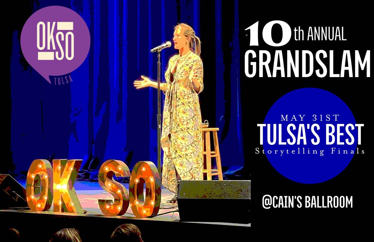 Ok, So Tulsa Grand Slam Tulsa's Best Storyteller Competition