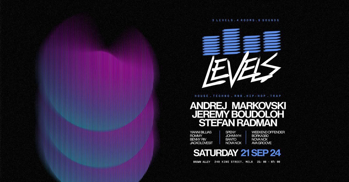 LEVELS MELBOURNE | 21.09.24