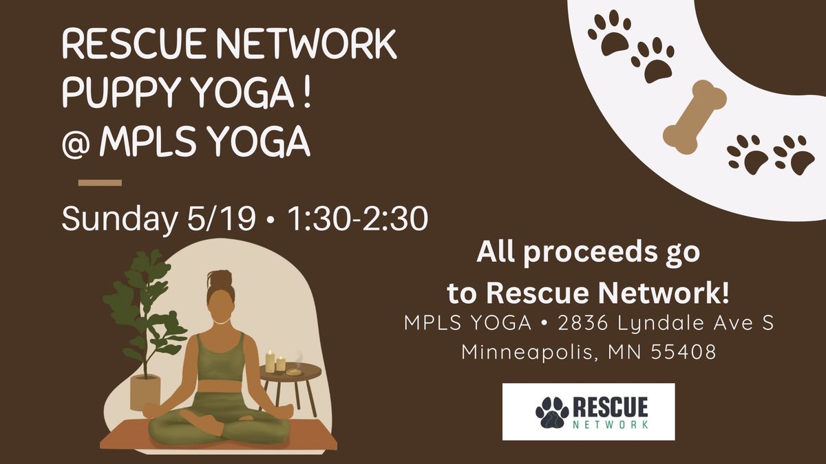 Rescue Network - Puppy Yoga @ MPLS Yoga!