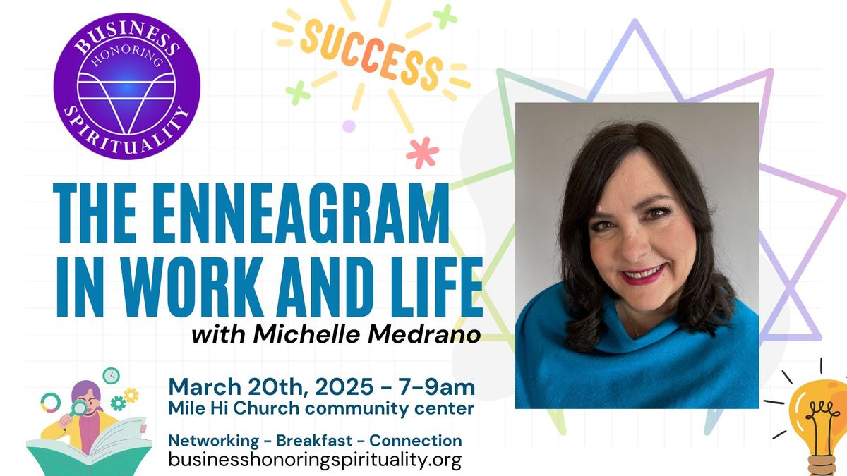 The Enneagram In Work and Life with Michelle Medrano