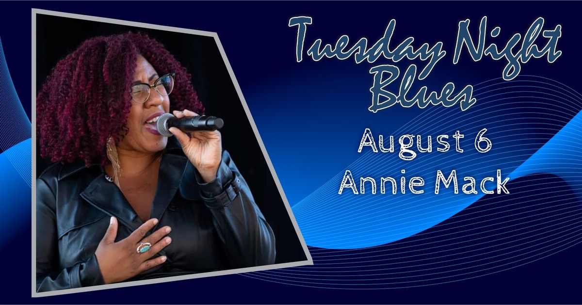 Annie Mack at Tuesday Night Blues