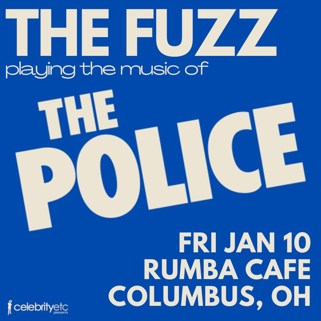 The Fuzz "The Police" Tribute Show!