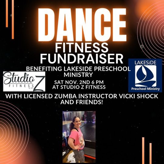 Dance Fitness Fundraiser for Lakeside Preschool Ministry!