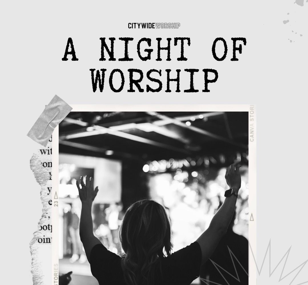 A NIGHT OF WORSHIP