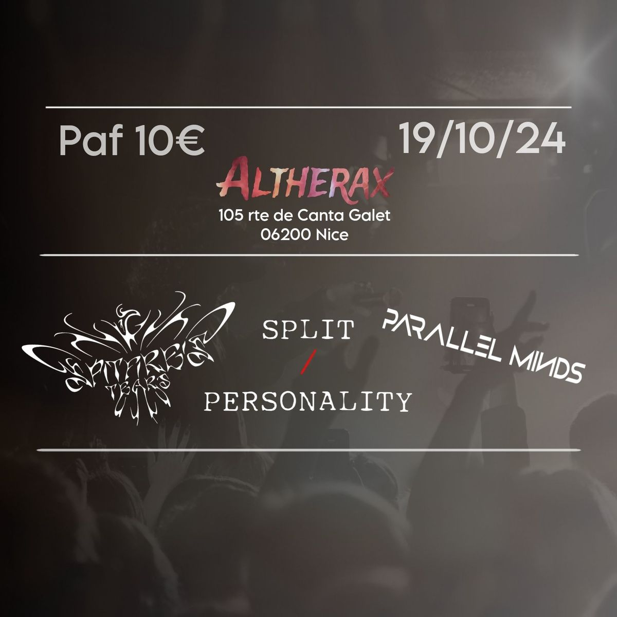 SPLIT\/PERSONALITY \u25aa\ufe0fPARALLEL MINDS \u25aa\ufe0f SPITFIRE'S TEARS \u25aa\ufe0f Altherax 19\/10\/24 