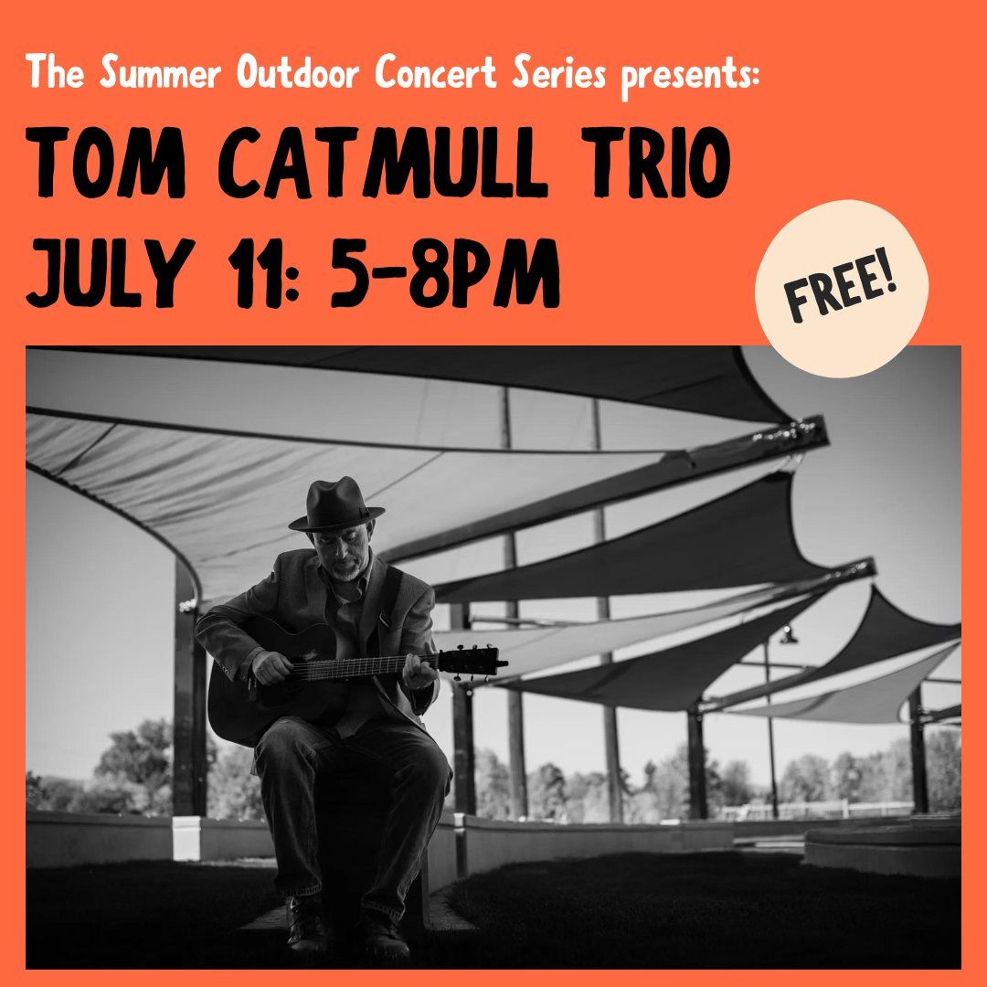 SOCS: Tom Catmull Trio