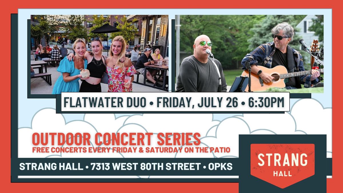 FREE Concert: Flatwater Duo on Friday, July 26 at 6:30PM at Strang Hall in Downtown Overland Park