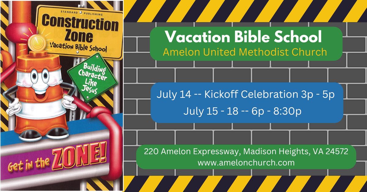 Construction Zone Vacation Bible School