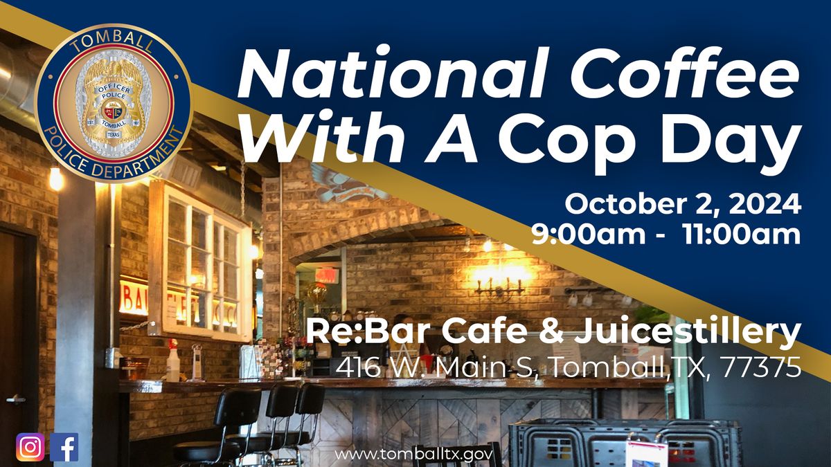 National Coffee with a cop day - Re:Bar Cafe & Juicestillery