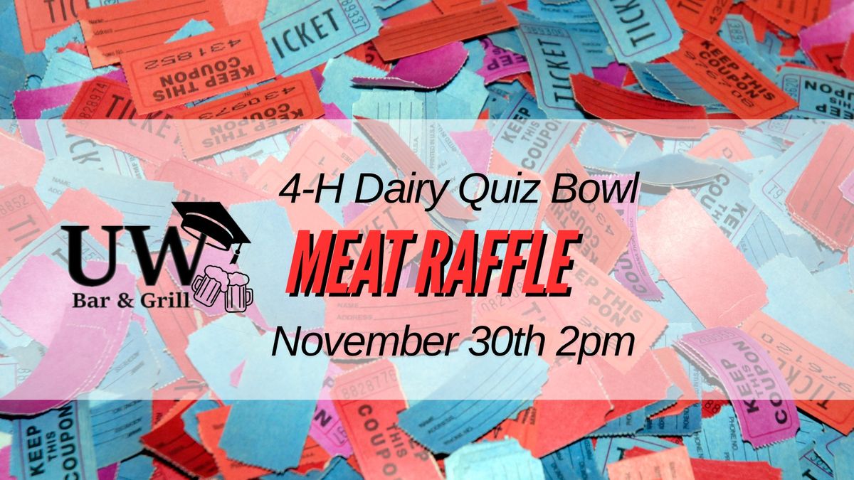 4-H dairy quiz bowl meat raffle