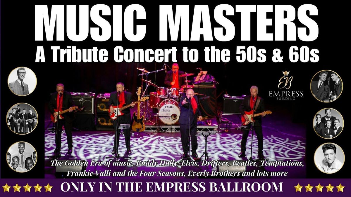 MUSIC MASTERS 50s and 60s BALLROOM CONCERT