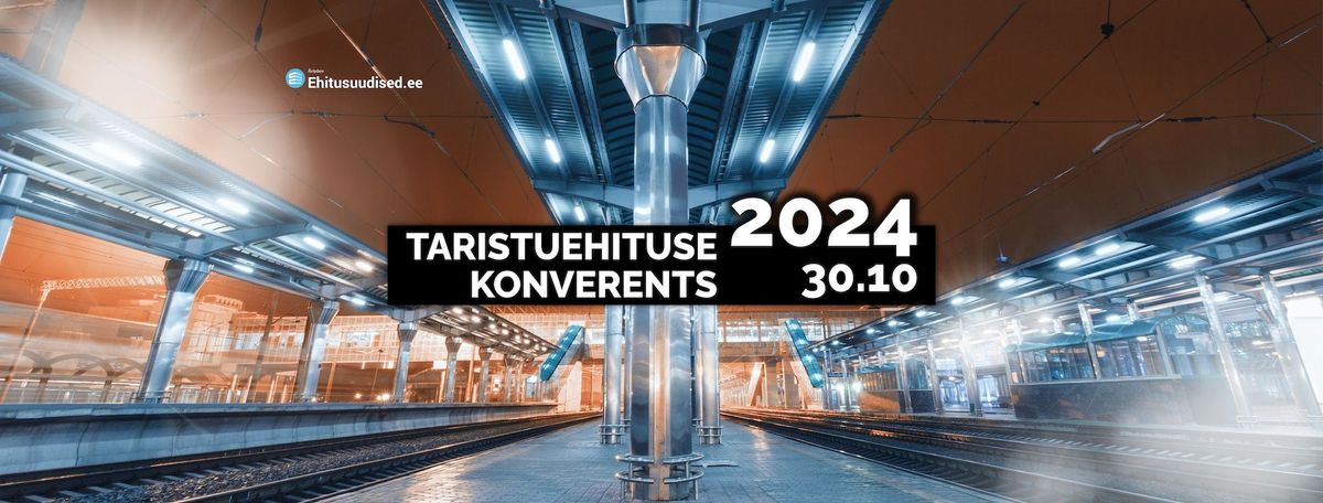 Taristuehituse konverents 2024