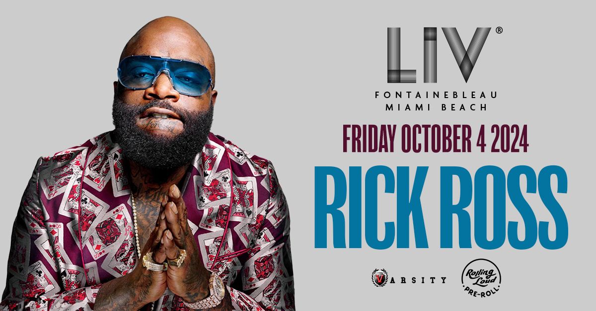 Rick Ross LIV - Fri. October 4th