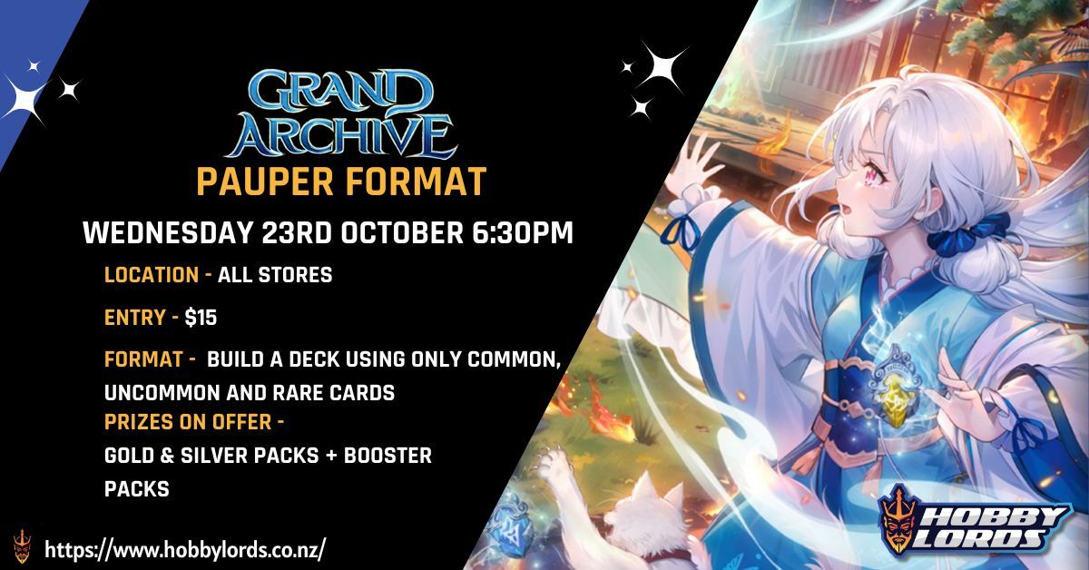 Grand Archive - Pauper Format!