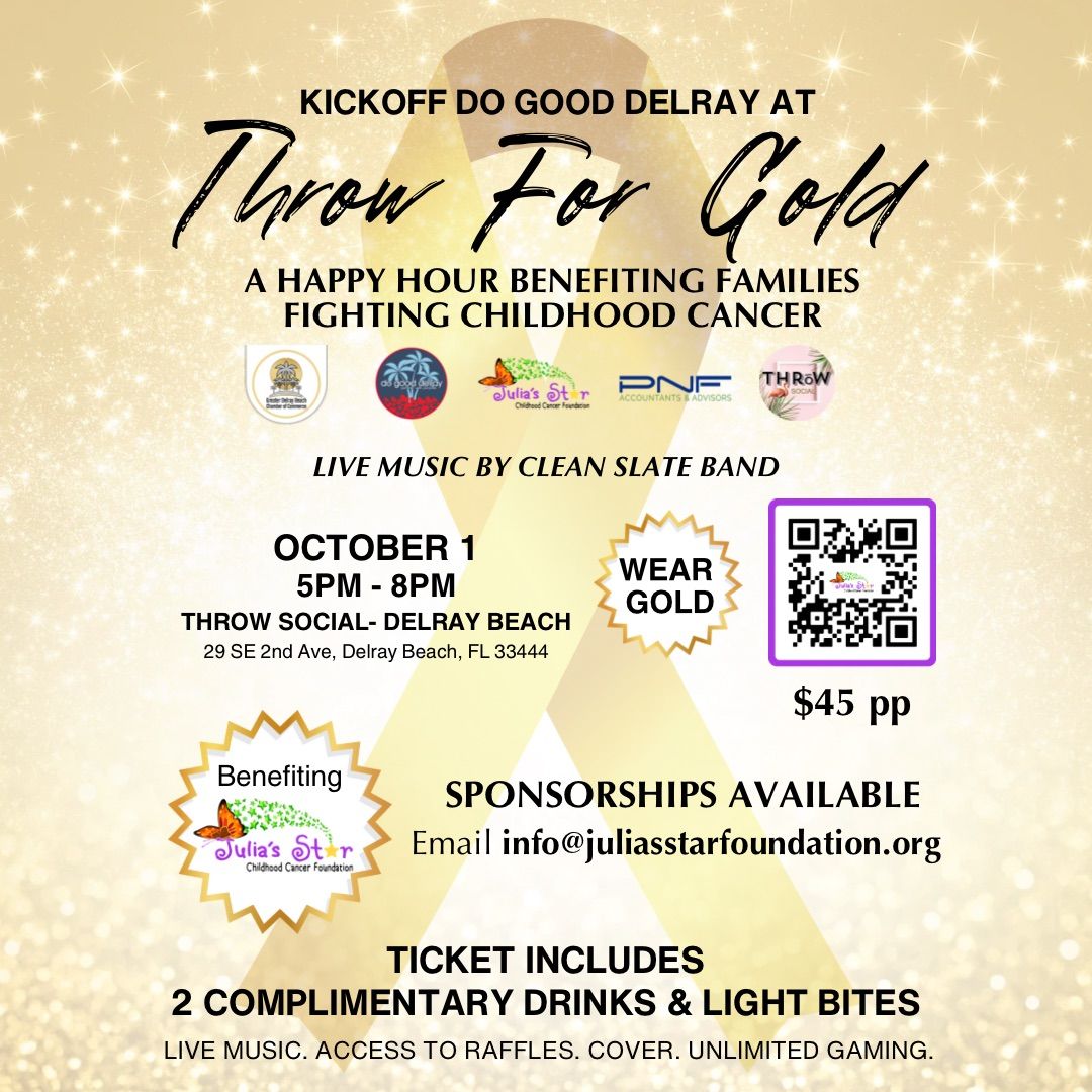 THROW FOR GOLD: A Happy Hour Benefiting Families Fighting Childhood Cancer