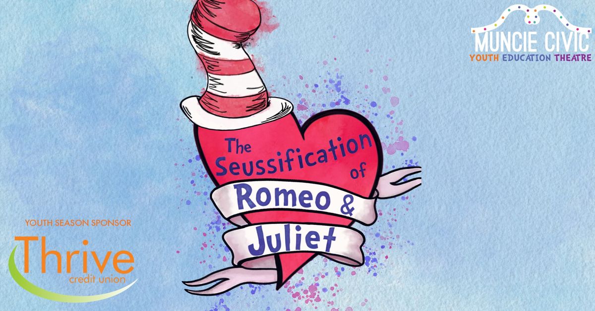 The Seussification of Romeo & Juliet