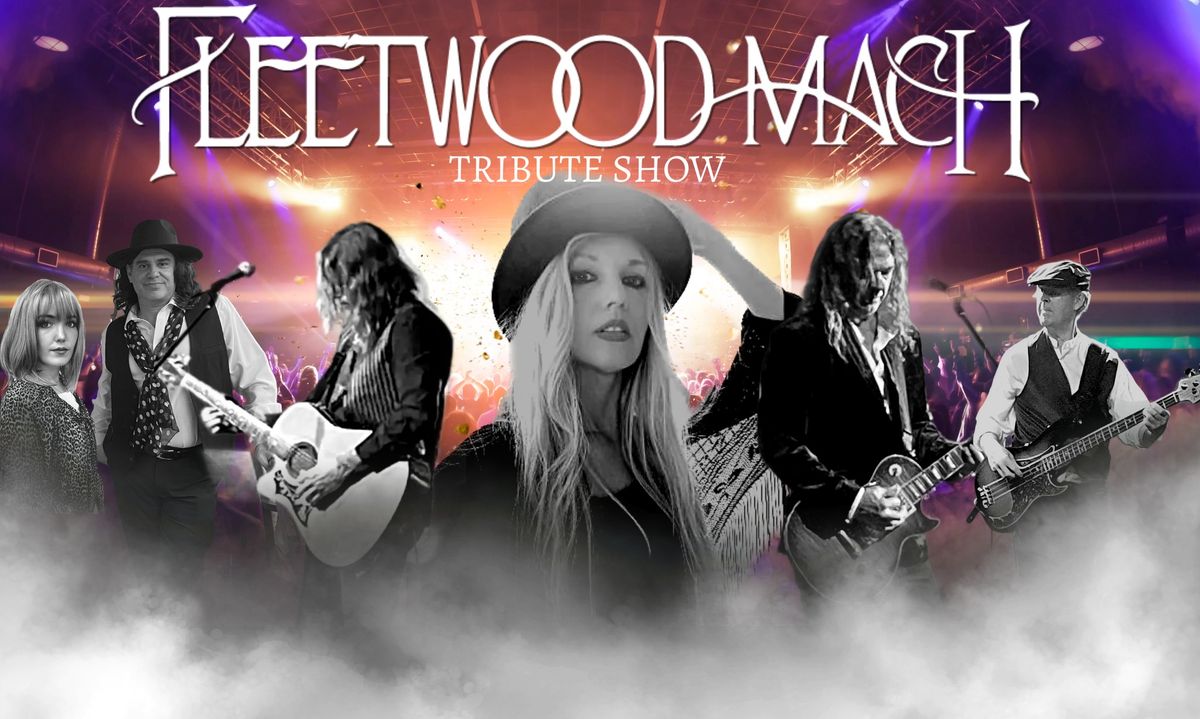 Fleetwood Mach Tribute Show at Central Park Performing Arts Center Largo, FL