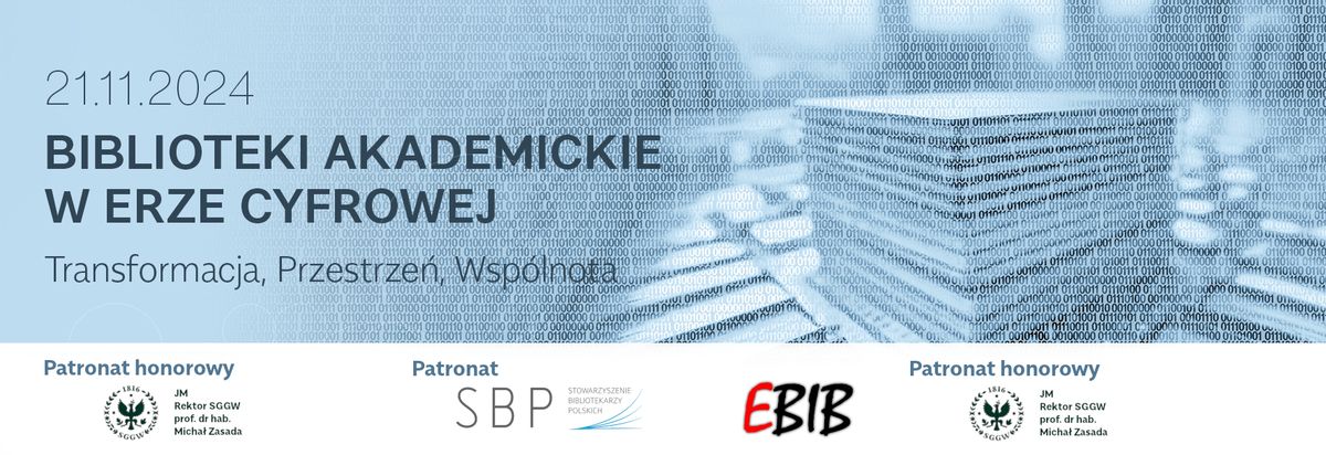 Konferencja Biblioteki Akademickie w Erze Cyfrowej