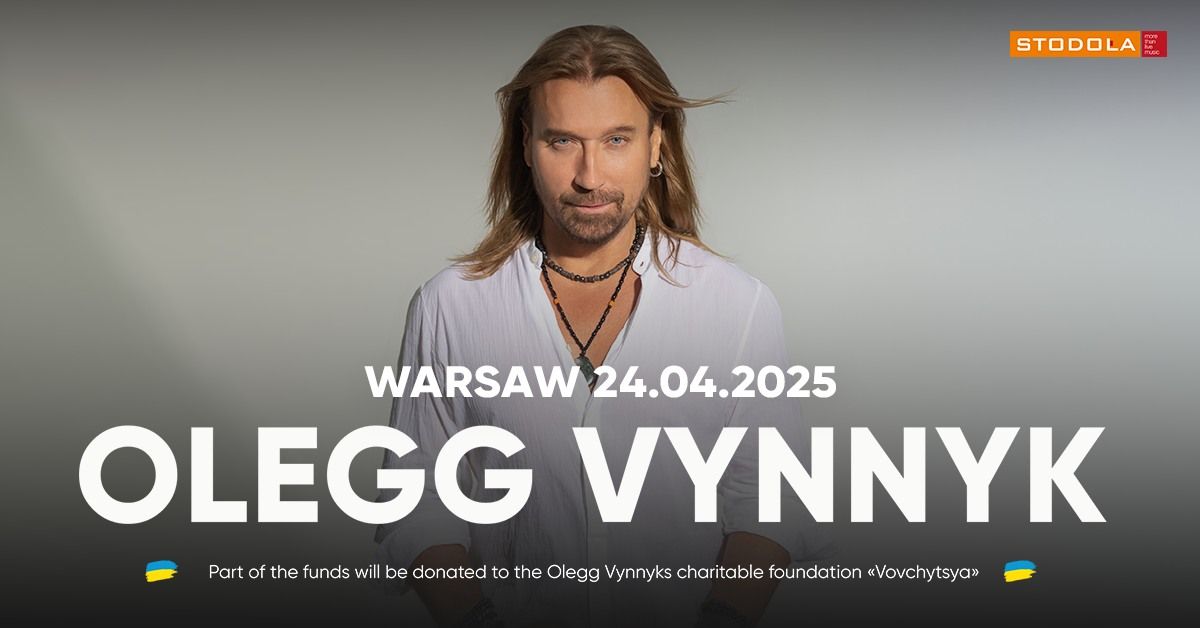 Olegg Vynnyk - 24.04.2025 - Klub Stodo\u0142a 