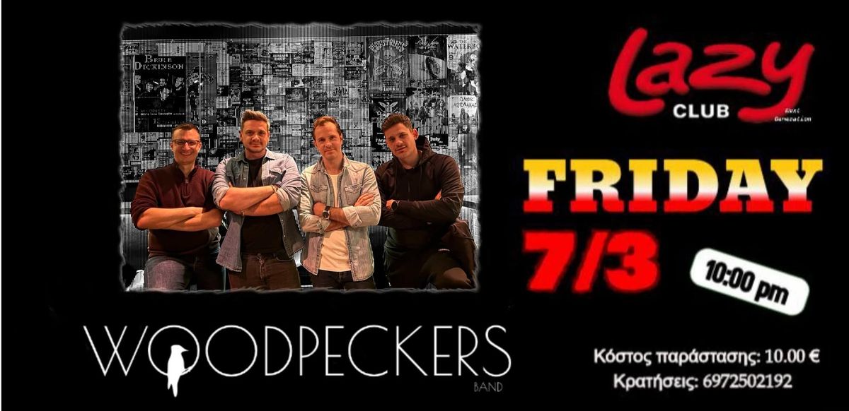 Woodpeckers Live 7\/3\/2025