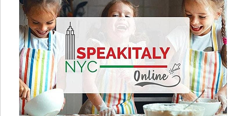 In Person Italian Cooking Class for Children (Fall 2021)