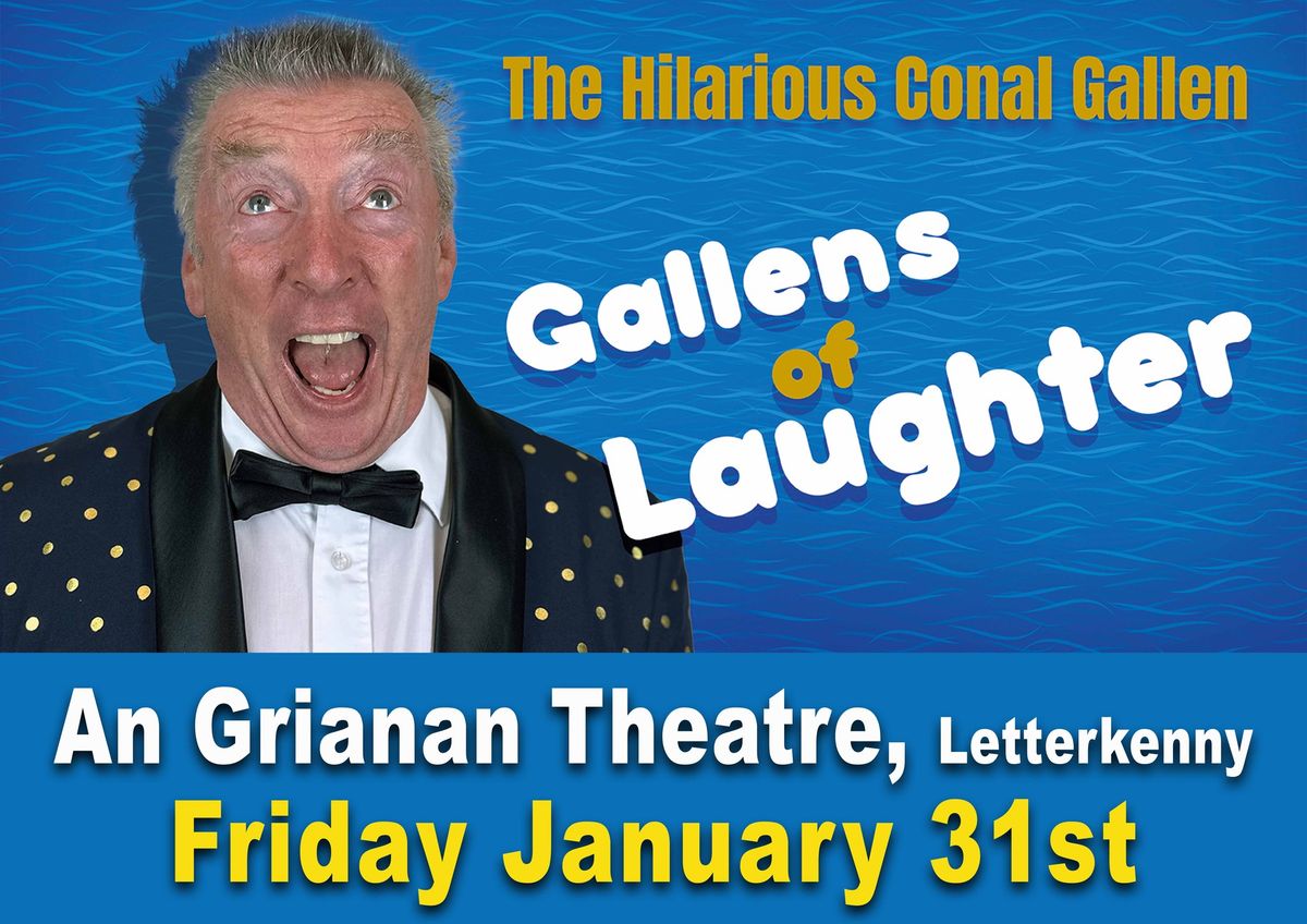 Conal Gallen - Gallen's Of Laughter