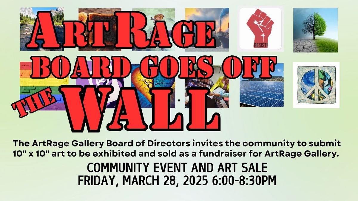 CALL FOR ART: ArtRage Board Goes Off the Wall