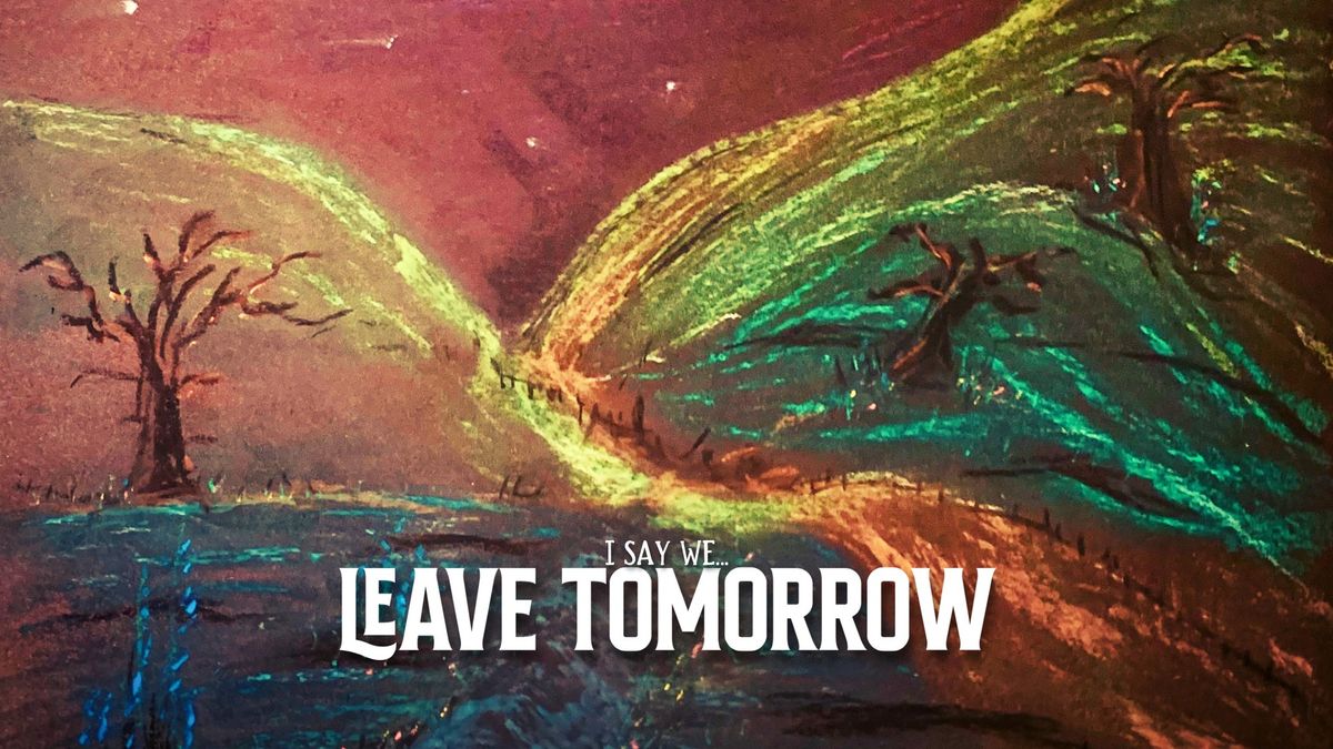 Rob Wheeler - Leave Tomorrow UK Tour + Sarah Rose Shawcross