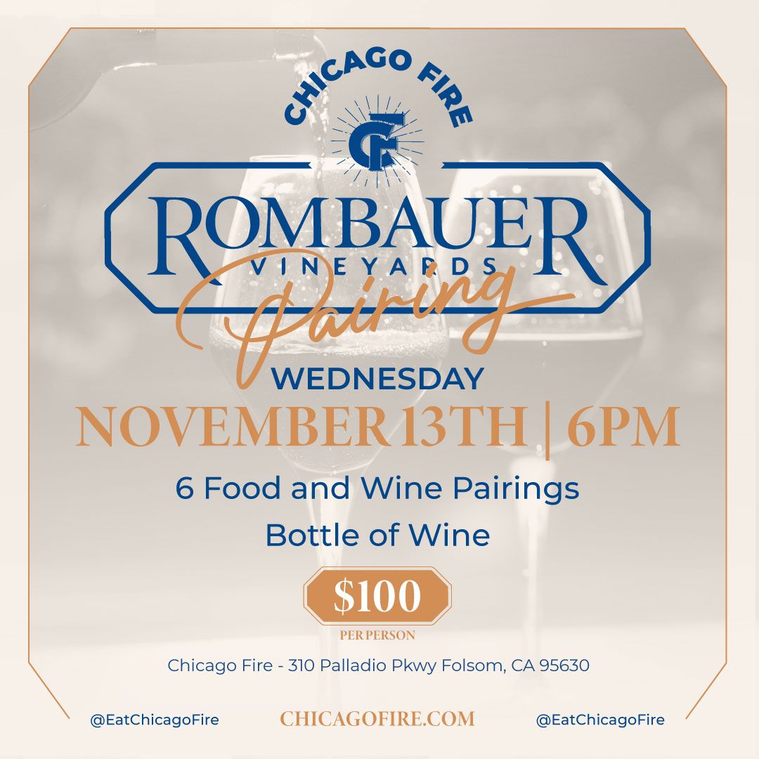 Chicago Fire & Rombauer Vineyards Pairing