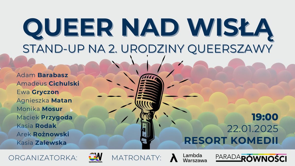 QUEER NAD WIS\u0141\u0104- stand-up na drugie urodziny Queerszawy