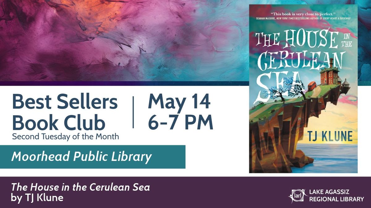 Best Sellers Book Club - Join us to discuss "The House in the Cerulean Sea"