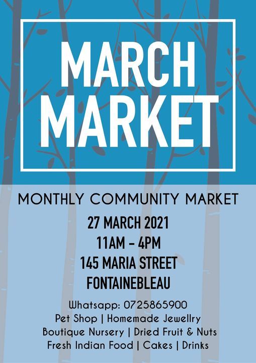 Monthly Community Market 145 Maria St Randburg 2194 South Africa 27 March 2021