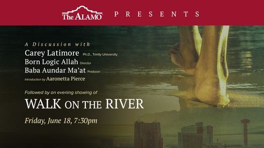 Movie & Discussion: Walk on the River