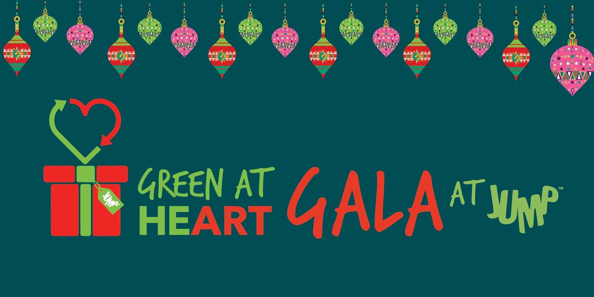 Green at Heart Gala: Nowhere to Wear It! 