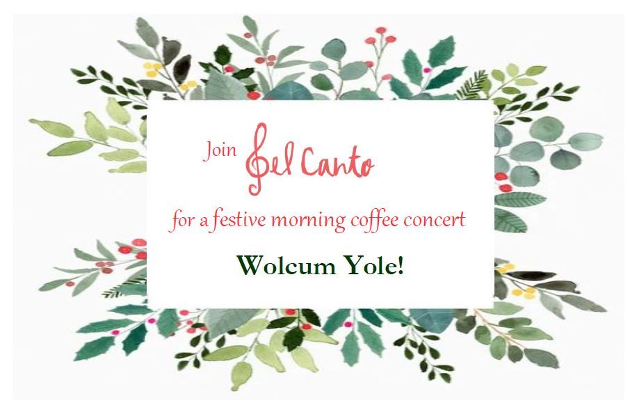 Christmas Coffee Concert: Wolcum Yole!