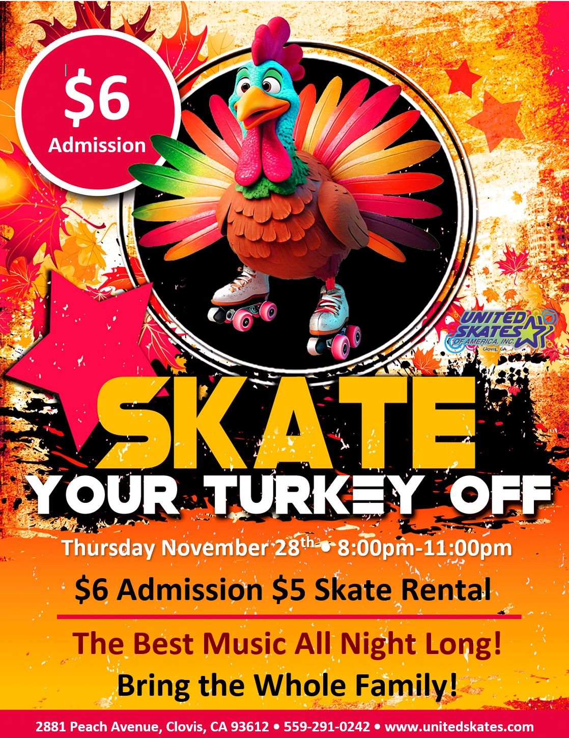 Thanksgiving Night Skate:$6 admission 