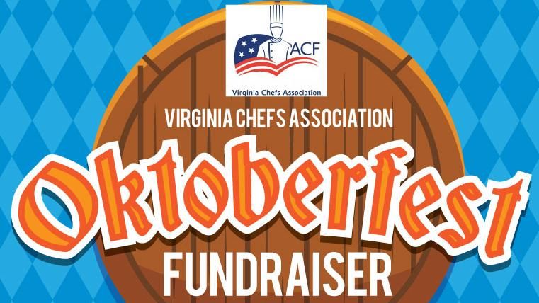 Virginia Chefs Association OKTOBERFEST Fundraiser