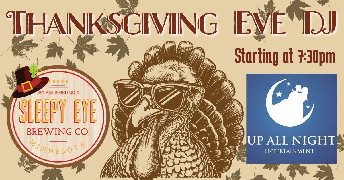 Thanksgiving Eve | Up All Night-DJ