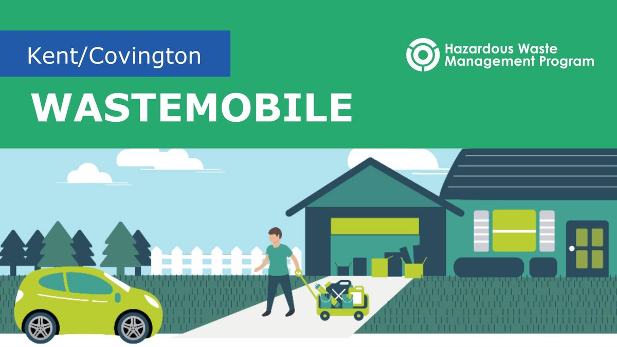 Wastemobile - Kent\/Covington