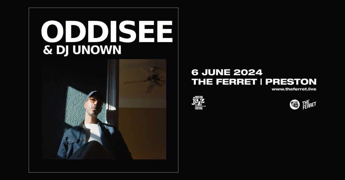 Oddisee & DJ Unown | The Ferret, Preston - 06.06.24
