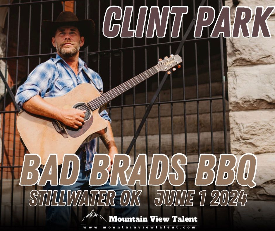 Clint Park at Bad Brad\u2019s Bar B Q Stillwater! 
