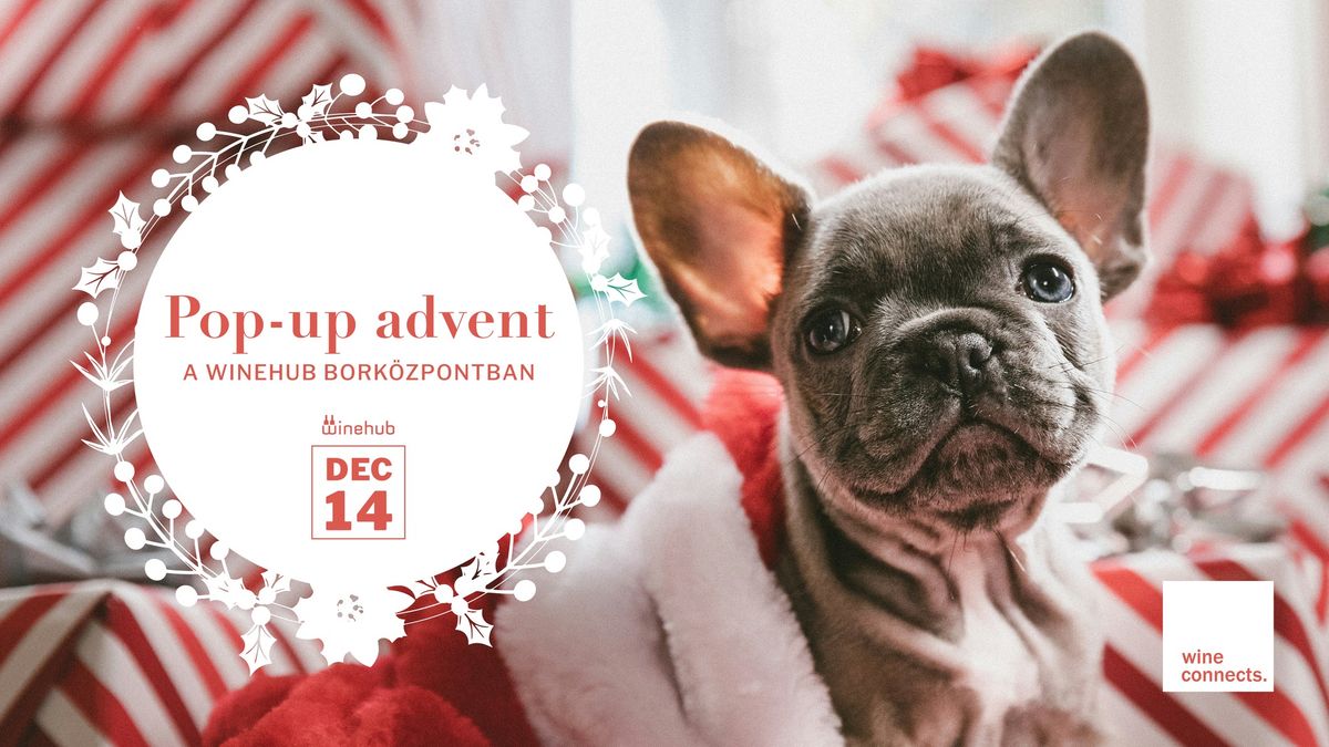 Pop-up advent a Winehub Bork\u00f6zpontban 