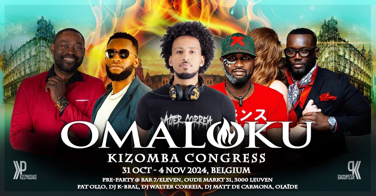 OMALOKU KIZOMBA CONGRESS PRE-PARTY (OKC) OFFICIAL CULTURE EVENT 