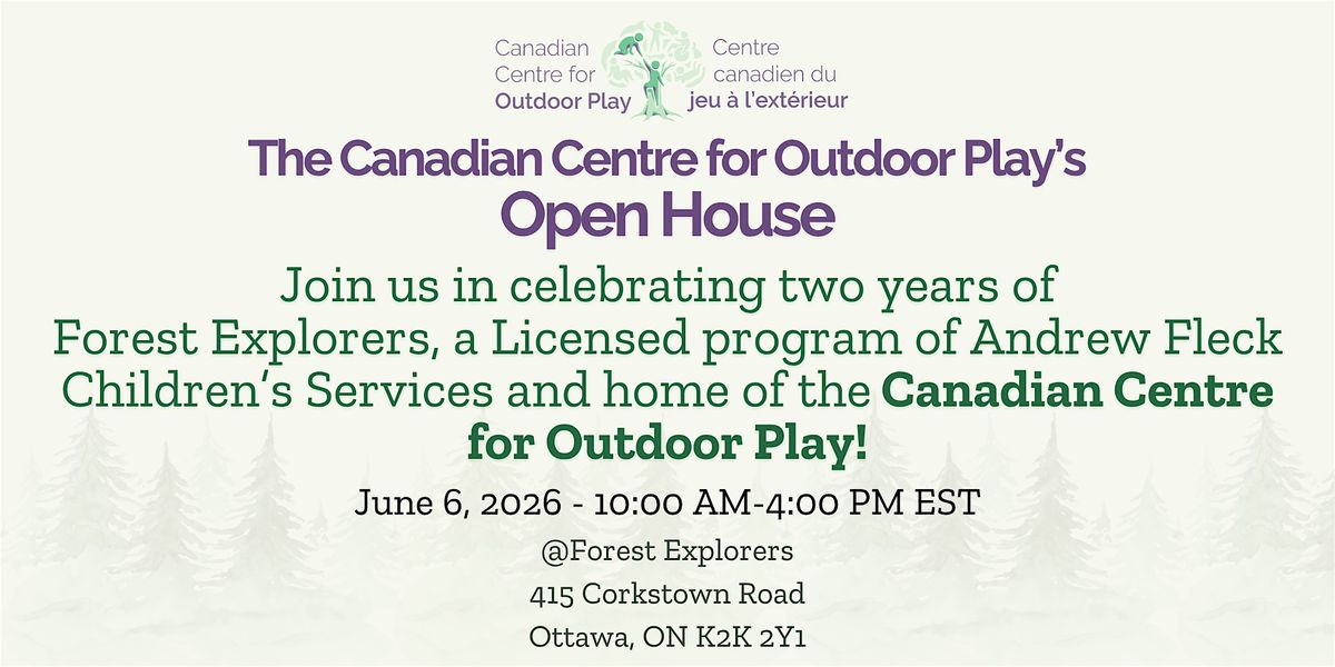 The Canadian Centre for Outdoor Play (CCOP) Open House