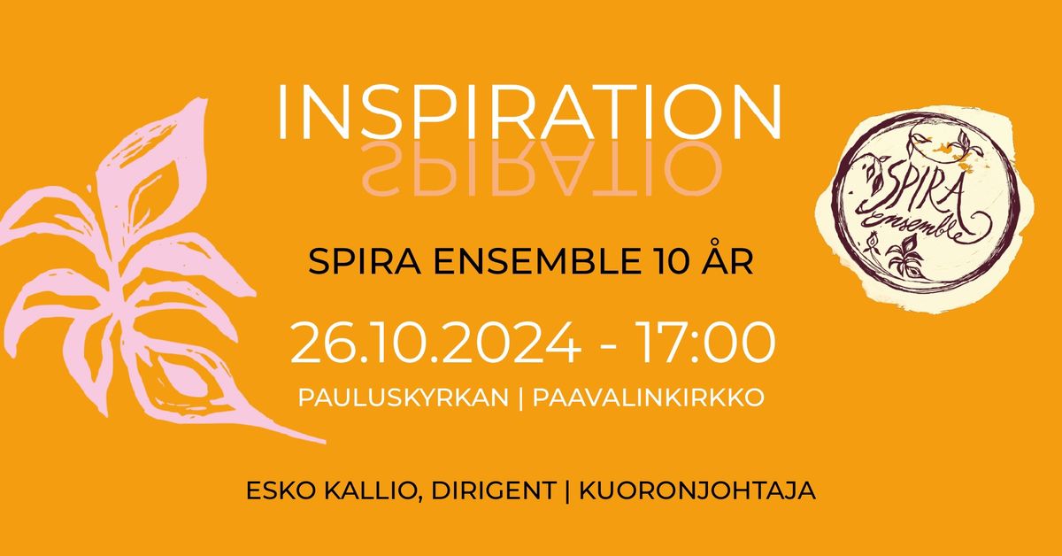 Inspiration - Spira Ensemble 10 \u00e5r