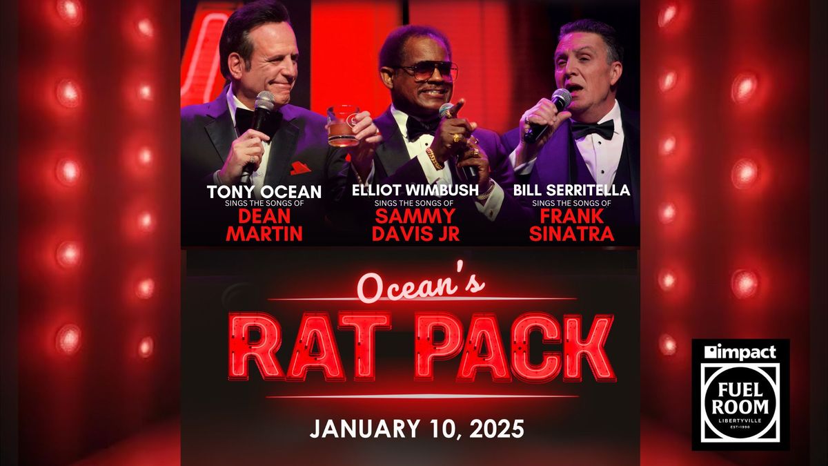 Ocean's Rat Pack at Impact Fuel Room