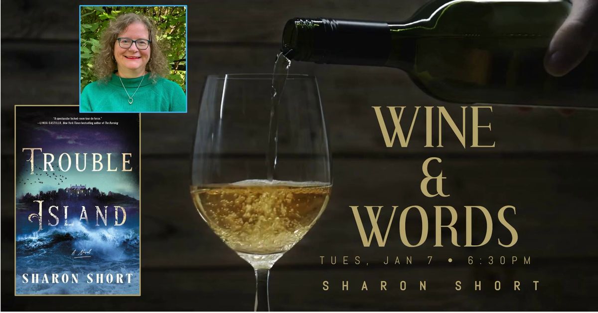 Wine & Words | Beer & Books - With Author Sharon Short!